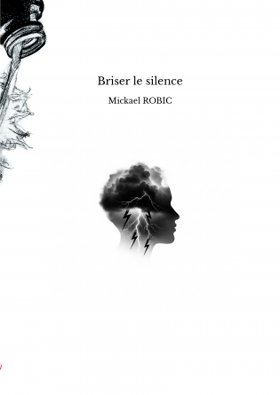 Briser le silence