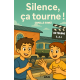 Silence, ça tourne ! 