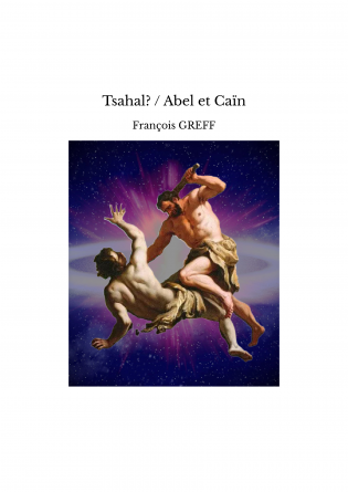Tsahal? / Abel et Caïn