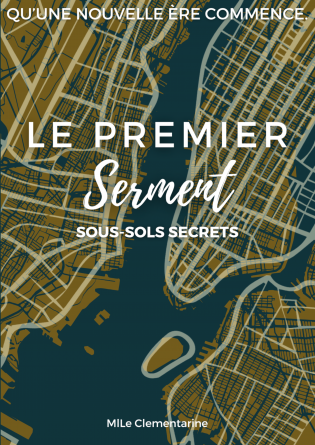 Le Premier Serment - Sous-Sols Secrets