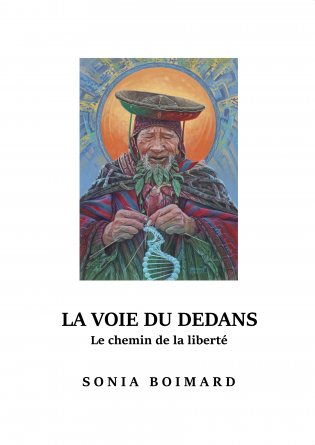 LA VOIE DU DEDANS