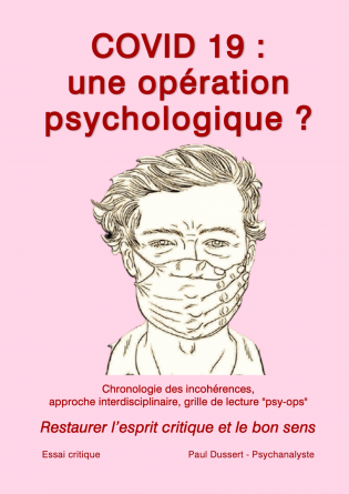 Covid 19 : une opération psychologique
