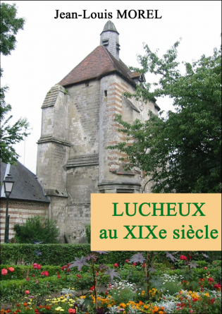 LUCHEUX au XIXe siècle