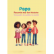 Papa Raconte-moi ton histoire