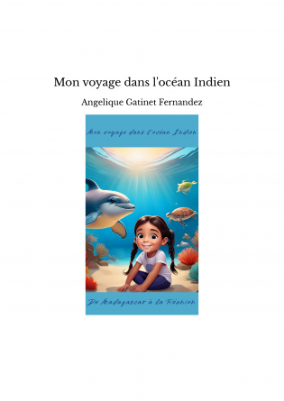 Mon voyage dans l'océan Indien