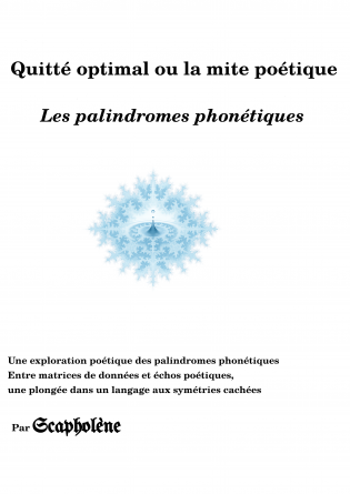 Quitte optimal ou la mite poetique