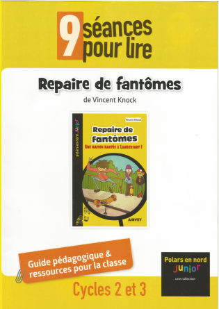 Guide pédagogique Repaire de fantômes