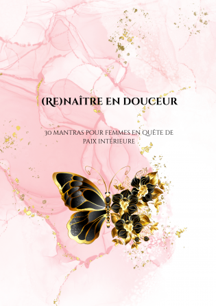 (Re)naître en douceur