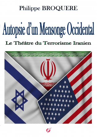 Autopsie d'un Mensonge Occidental