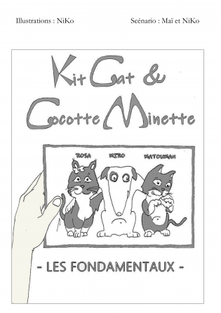 Kit Cat & Cocotte Minette - Tome I