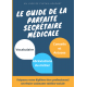 Guide parfaite secrétaire médicale