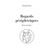 Regards périphériques