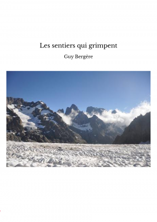 Les sentiers qui grimpent