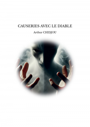 CAUSERIES AVEC LE DIABLE