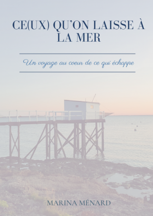 Ce(ux) qu'on laisse à la mer