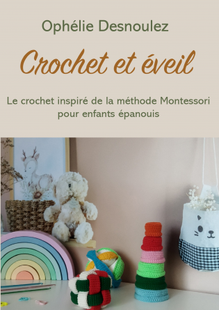 Crochet et éveil : le crochet inspiré 