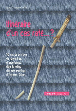 Itinéraire d'un cas raté... ? - Tome 2