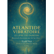 ATLANTIDE VIBRATOIRE