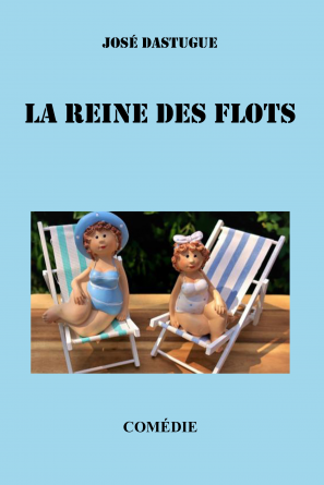 LA REINE DES FLOTS