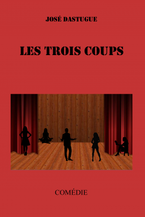 LES TROIS COUPS