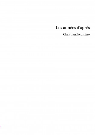 Les années d'après