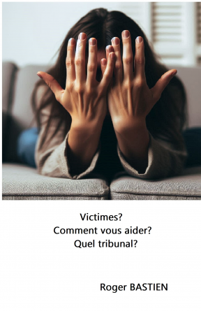 Victimes? Comment vous aider?