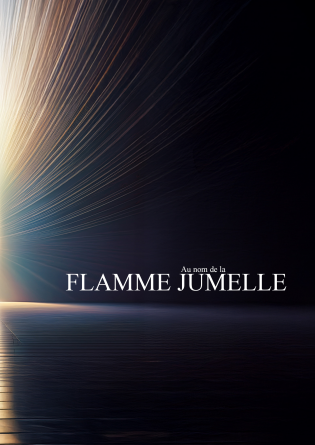 Au nom de la flamme jumelle