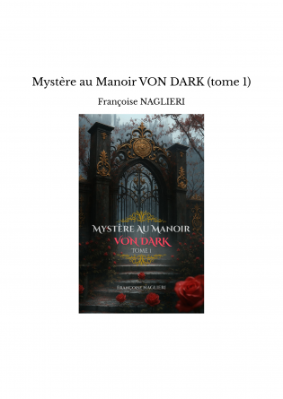 Mystère au Manoir VON DARK (tome 1)