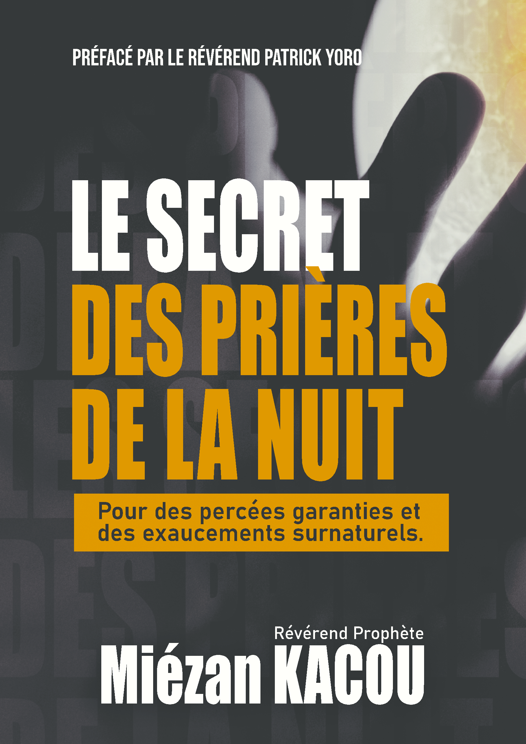 Le Secret des prières de la nuit