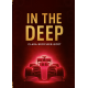 In the deep