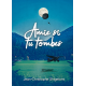 Amie si tu tombes