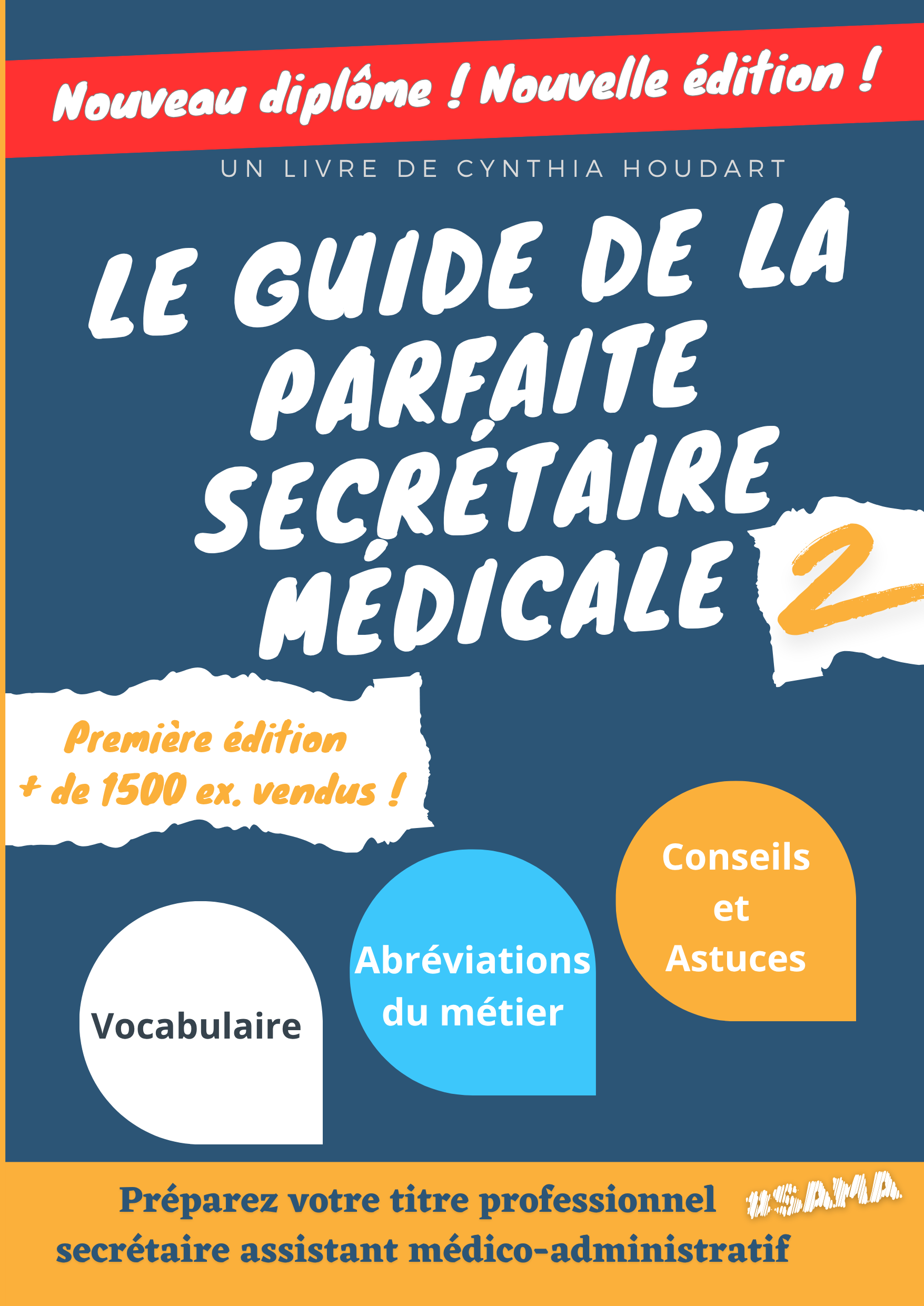Guide parfaite secrétaire médicale 2