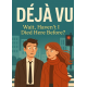 Déjà Vu