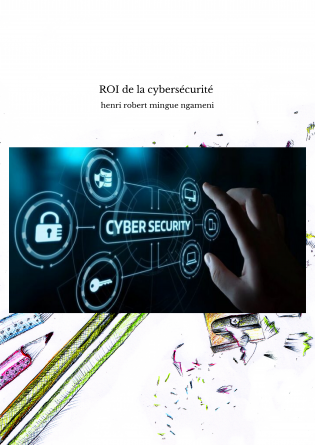 ROI de la cybersécurité 