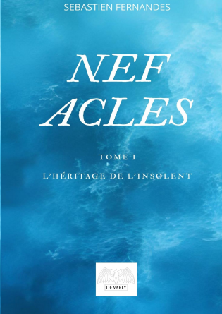 Nef Acles 1 l’Héritage de l’insolent