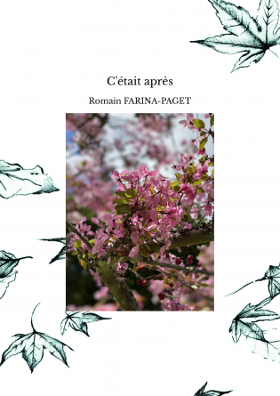 C'était après
