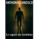 Le regard des invisibles