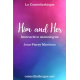 Him and Her