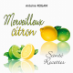 Merveilleux citron - Santé-Recettes