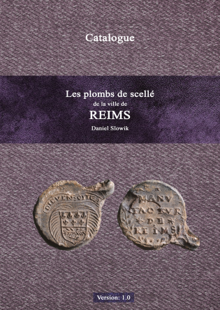 Les plombs de scellé de Reims
