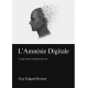 L'Amnésie Digitale