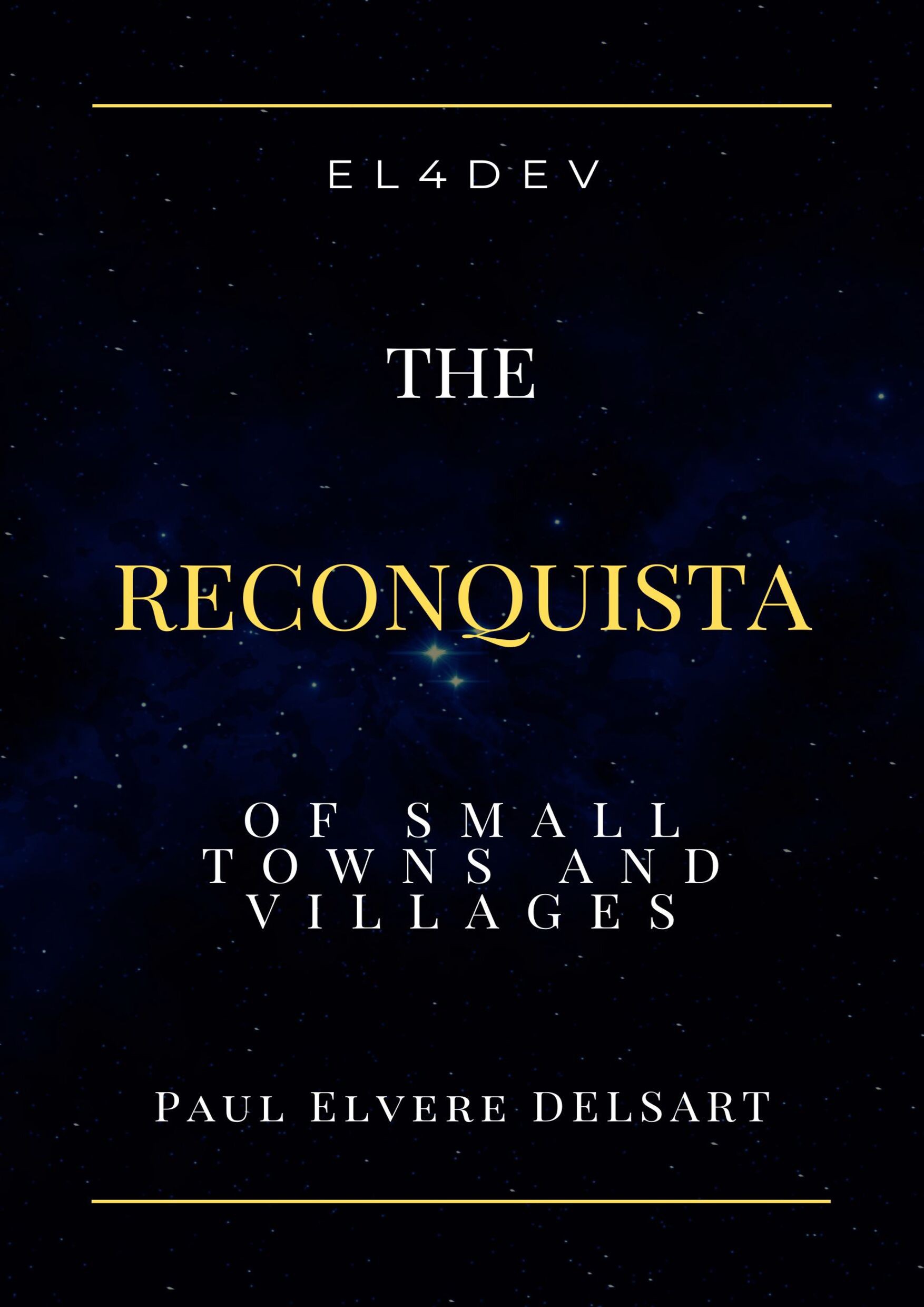 EL4DEV The Reconquista of Small Towns 