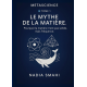 TOME 1 – LE MYTHE DE LA MATIÈRE
