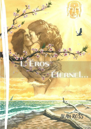 L'ÉROS ÉTERNEL...