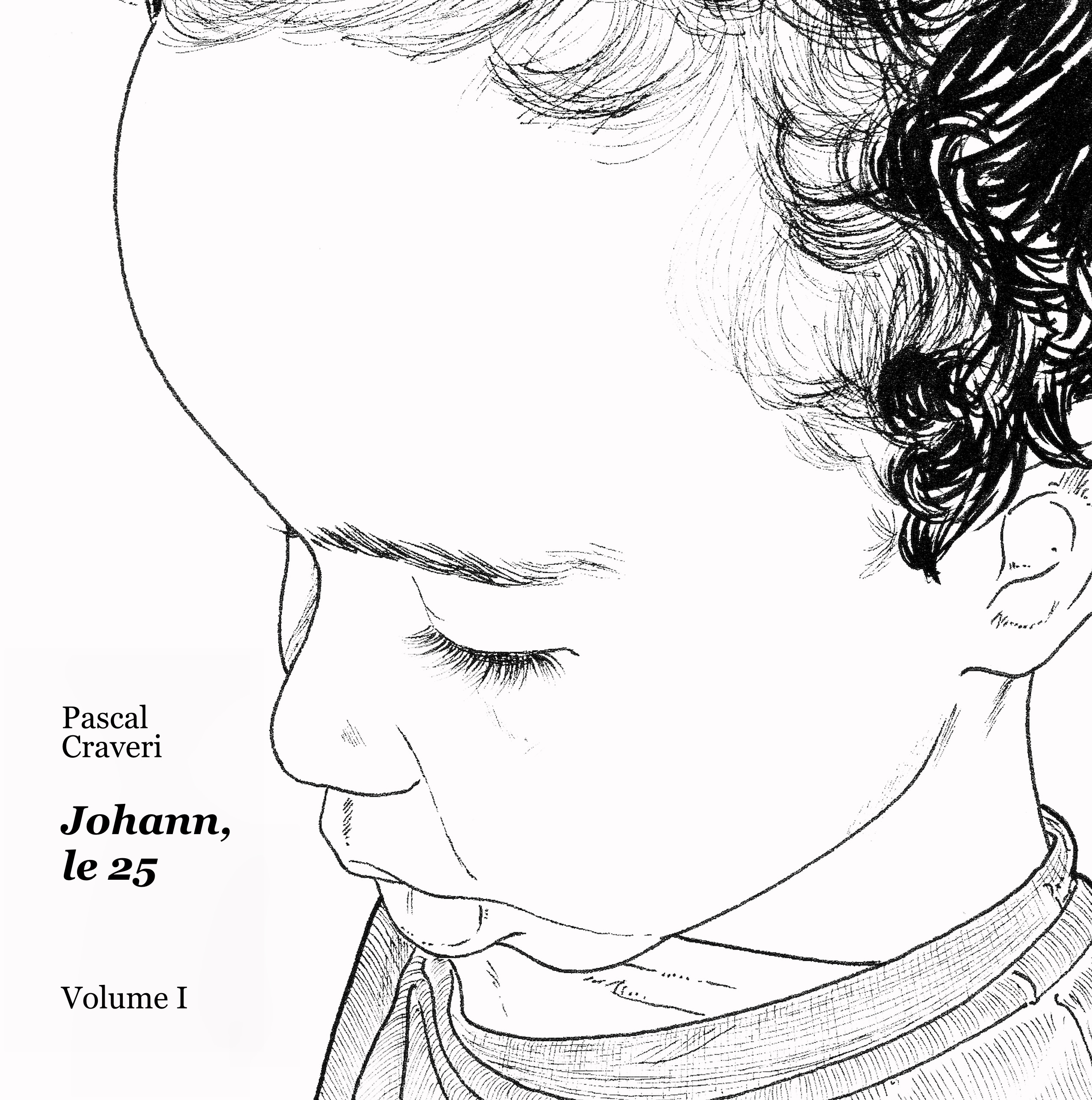 Johann, le 25 - Volume I
