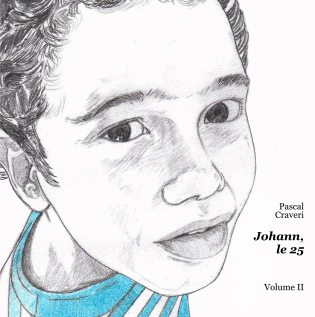 Johann, le 25 - volume II