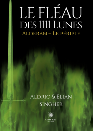 LE FLEAU DES 1111 LUNES