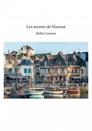 Les secrets de Vincent