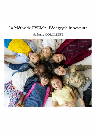 La Méthode PYEMA: Pédagogie innovante