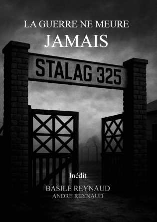 LA GUERRE NE MEURE JAMAIS